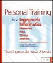 Io e ingegneria informatica. Chimica. Fisica. Matematica. Statistica
