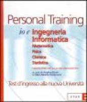 Io e ingegneria informatica. Chimica. Fisica. Matematica. Statistica