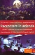 Raccontare in azienda. Storie e saghe nelle organizzazioni