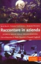 Raccontare in azienda. Storie e saghe nelle organizzazioni