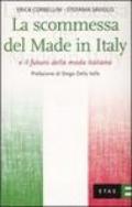 La scommessa del Made in Italy e il futuro della moda italiana