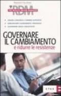 Governare il cambiamento e ridurre le resistenze