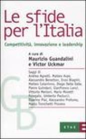 Le sfide per l'Italia. Competitività, innovazione e leadership