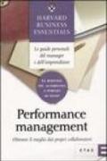 Performance management. Ottenere il meglio dai propri collaboratori