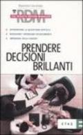 Prendere decisioni brillanti