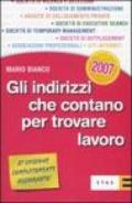 Gli indirizzi che contano per trovare lavoro