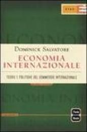 Economia internazionale. Teorie e politiche del commercio internazionale