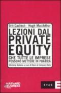 Lezioni dal private equity che tutte le imprese possono mettere in pratica