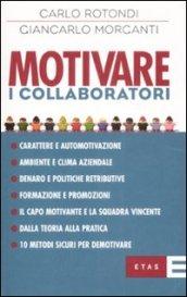 Motivare i collaboratori