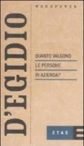 Quanto valgono le persone in azienda?