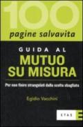 Guida al mutuo su misura