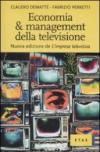 Economia & management della televisione. Nuova edizione de «L'impresa televisiva»