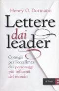 Lettere dai leader. Consigli per l'eccellenza dai personaggi più influenti del mondo
