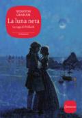 La luna nera. La saga di Poldark