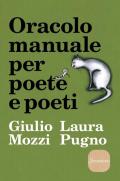 Oracolo manuale per poete e poeti