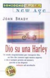 Dio su una Harley