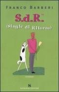 S.d.R. (Single di Ritorno)