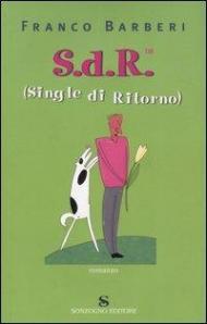 S.d.R. (Single di Ritorno)