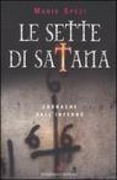 Le sette di Satana. Cronache dall'inferno