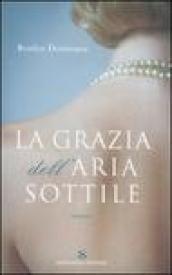 La grazia dell'aria sottile