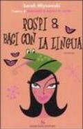 Rospi & baci con la lingua