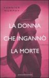 La donna che ingannò la morte