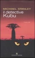 Il detective Kubu