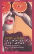 La circonferenza delle arance: La prima inchiesta del commissario Lolita Lobosco (Il commissario Lolita Lobosco Vol. 1)