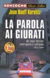 La parola ai giurati