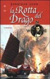 La rotta del drago