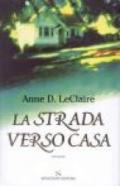 La strada verso casa