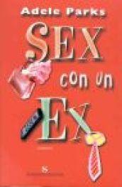 Sex con un ex