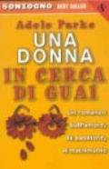 Una donna in cerca di guai