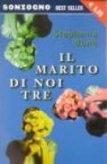 Il marito di noi tre