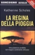 La regina della pioggia