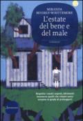 L'estate del bene e del male