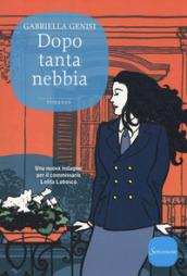 Dopo tanta nebbia (Il commissario Lolita Lobosco Vol. 7)