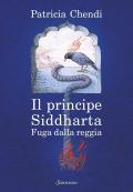 Fuga dalla reggia. Il principe Siddharta