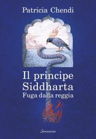 Fuga dalla reggia. Il principe Siddharta