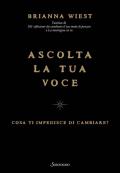 Ascolta la tua voce