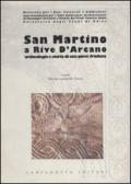 San Martino a Rive d'Arcano. Archeologia e storia di una pieve friulana