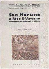 San Martino a Rive d'Arcano. Archeologia e storia di una pieve friulana