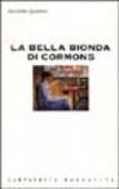 La bella bionda di Cormons