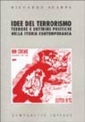 Idee del terrorismo. Terrore e dottrine politiche nella storia contemporanea