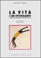 La vita è un ottovolante. Il circo nella letteratura tedesca tra '800 e '900