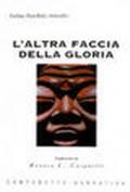 L'altra faccia della gloria