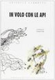 In volo con le api