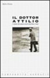 Il dottor Attilio