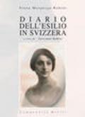 Diario dell'esilio in Svizzera