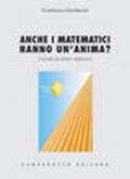 Anche i matematici hanno un'anima: 2